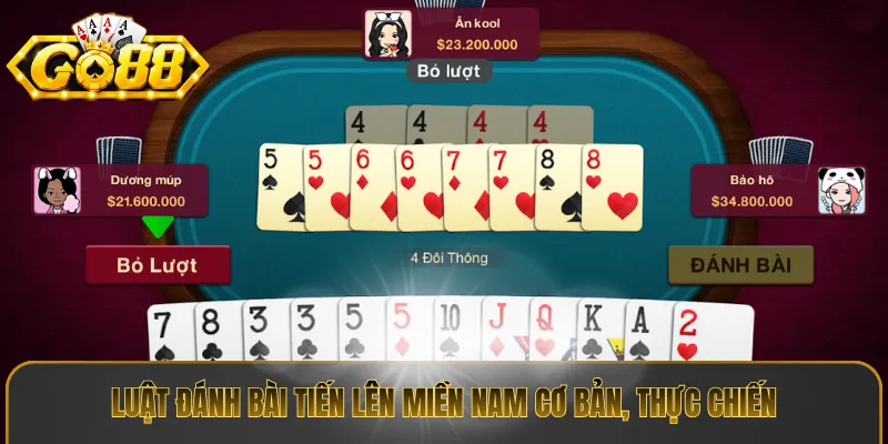 Luật đánh bài tiến lên miền nam cơ bản, thực chiến