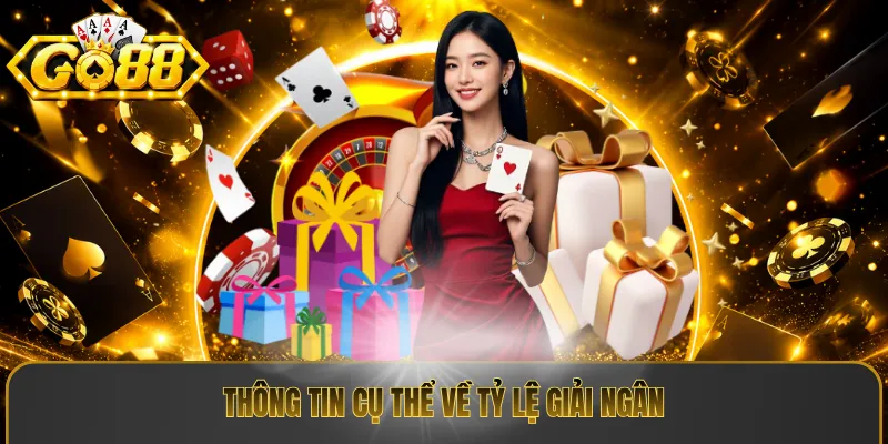 Thông tin cụ thể về tỷ lệ giải ngân